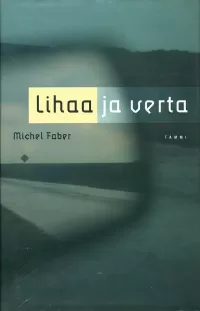 Lihaa ja verta