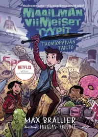 Maailman viimeiset tyypit: Tuomiopäivän taisto