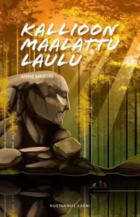 Kallioon maalattu laulu