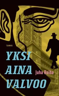 Yksi aina valvoo 