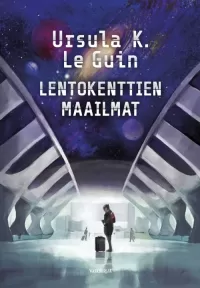 Lentokenttien maailmat