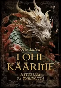 Lohikäärme myyteissä ja tarinoissa