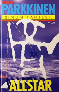 Sinun tähtesi, Allstar