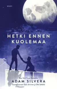 Hetki ennen kuolemaa