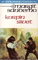 Korpin siivet (Jääkansan tarina #20) - Margit Sandemo