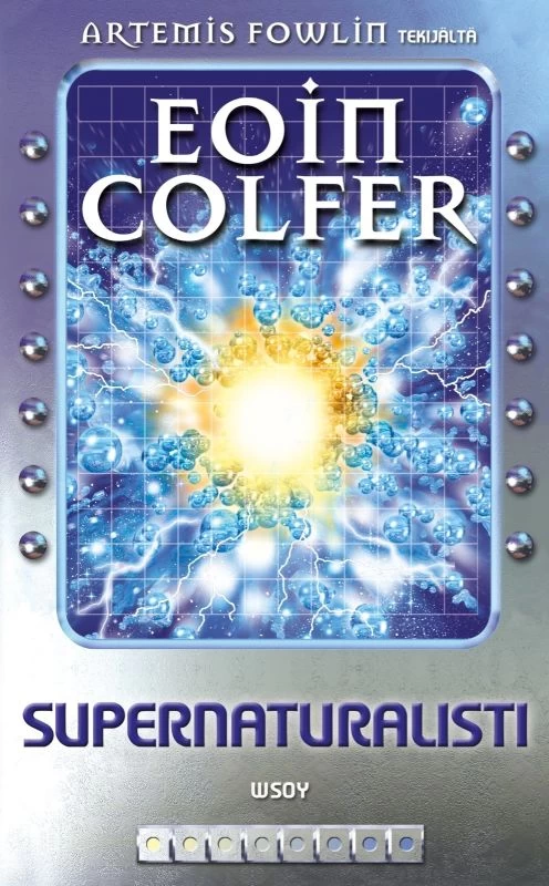 Supernaturalisti - Eoin Colfer