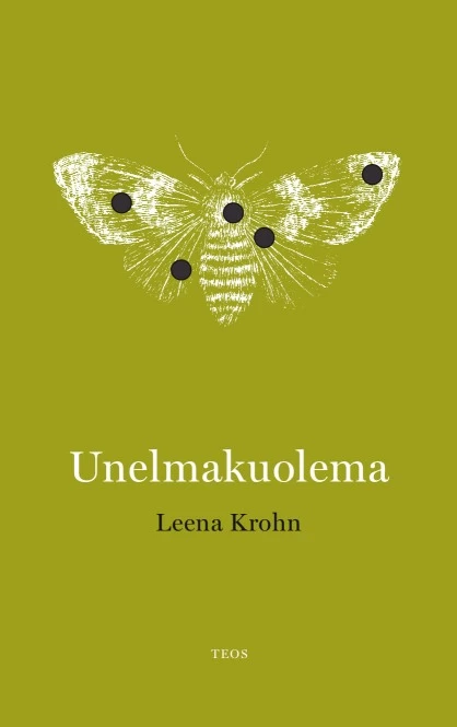 Unelmakuolema - Leena Krohn