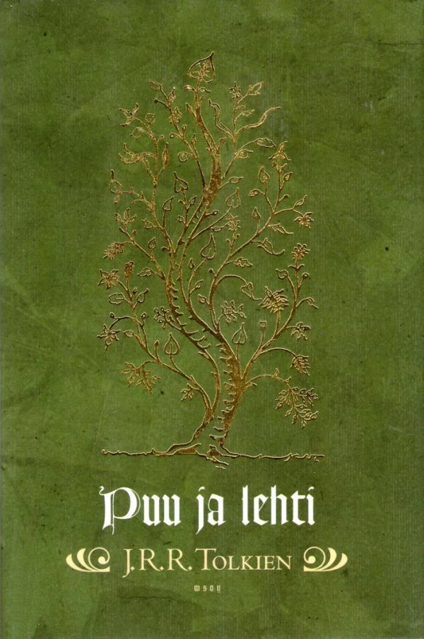 Puu ja lehti - J. R. R. Tolkien