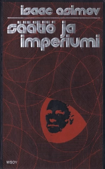 Säätiö ja Imperiumi (Säätiö-trilogia #2) - Isaac Asimov