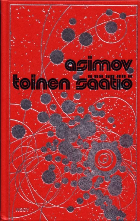 Toinen säätiö (Säätiö-trilogia #3) - Isaac Asimov
