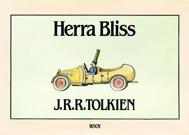 Herra Bliss - J. R. R. Tolkien
