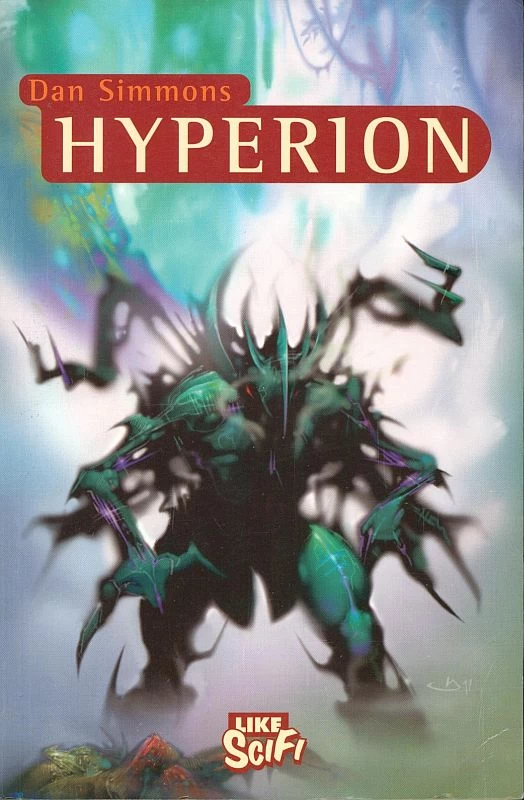 Hyperion (Hyperion #1) - Dan Simmons