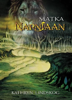 Matka Narniaan - Kathryn Lindskoog