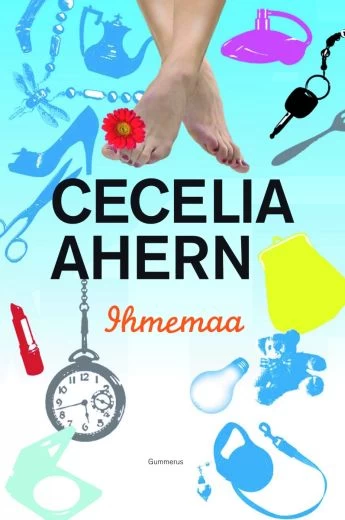 Ihmemaa - Cecelia Ahern