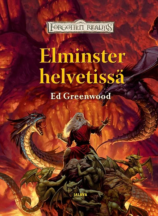 Elminster helvetissä (Elminster-saaga #4) - Ed Greenwood