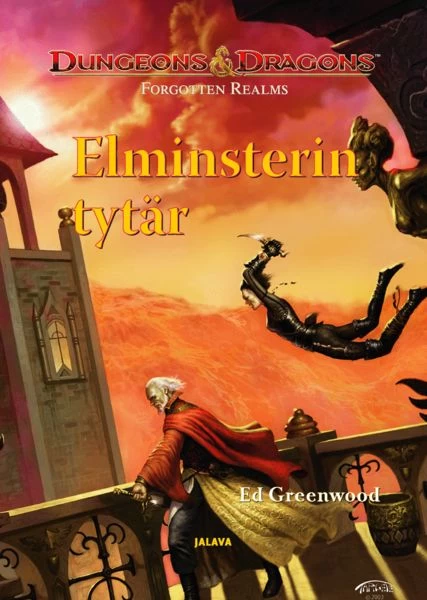 Elminsterin tytär (Elminster-saaga #5) - Ed Greenwood