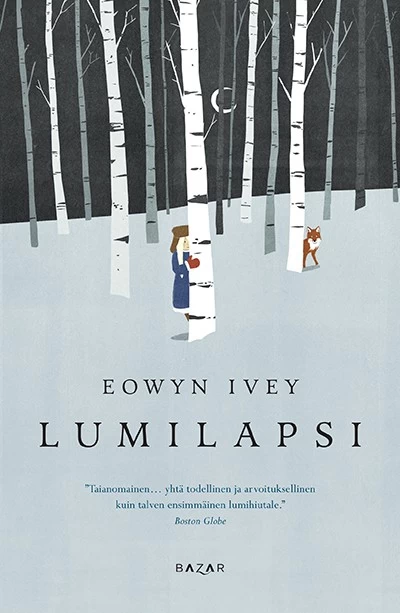 Lumilapsi - Eowyn Ivey