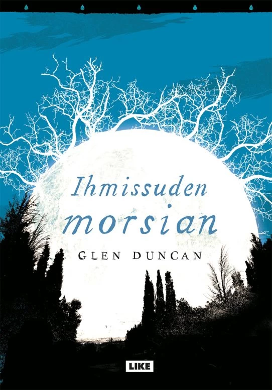 Ihmissuden morsian (Ihmissusi-trilogia #2) - Glen Duncan