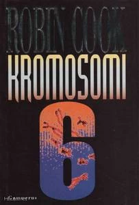 Kromosomi 6 - Robin Cook