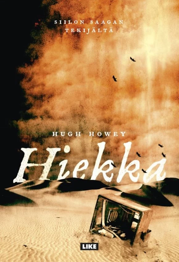 Hiekka (Hiekka #1) - Hugh Howey