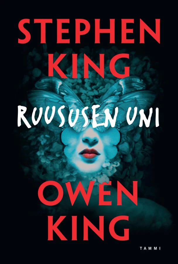 Ruususen uni - Stephen King, Owen King