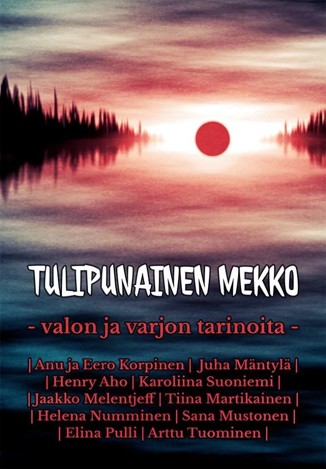 Tulipunainen mekko - Juha Mäntylä, Arttu Tuominen