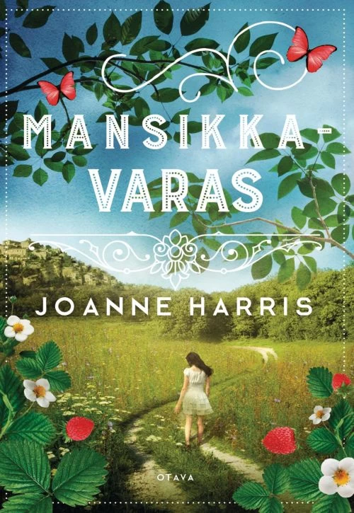 Mansikkavaras (Vianne Rocher #4) - Joanne Harris