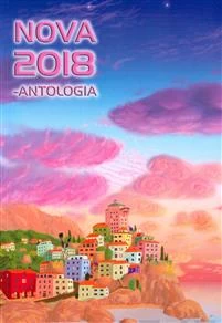 Nova 2018 -antologia (Nova-antologiat #6) - Pasi Karppanen, Leila Paananen