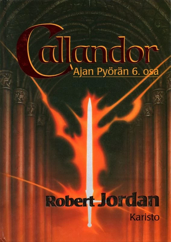 Callandor (Ajan Pyörä #6) - Robert Jordan