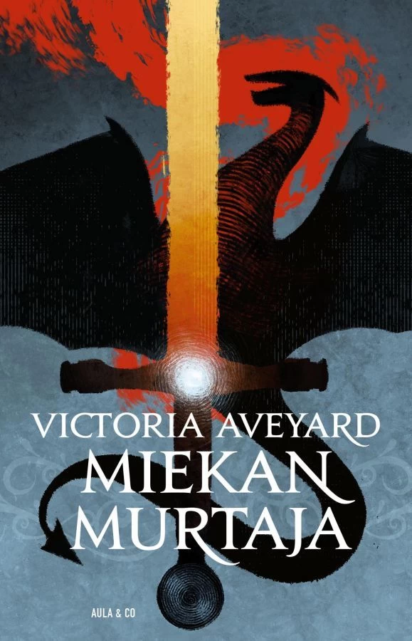 Miekan murtaja (Maailmojen murtaja #2) - Victoria Aveyard