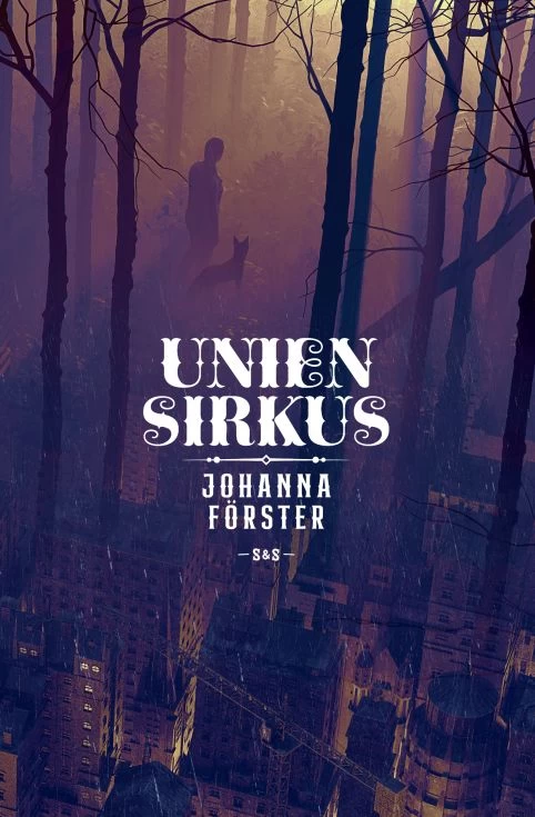 Unien sirkus - Johanna Förster