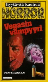 Vegasin vampyyri (Horror-sarja #1)