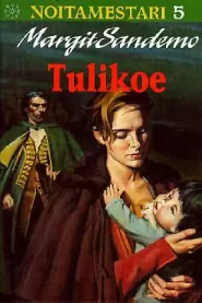 Tulikoe (Noitamestari #5)