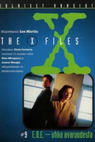 E.B.E. (X-Files (Junior novels) #9)