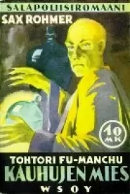 T:ri Fu-Manchu, kauhujen mies (Fu Manchu #1)