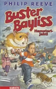Hamsterijahti (Buster Bayliss #3)