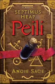 Peili (Septimus Heap #3)