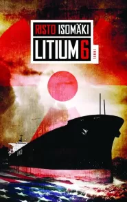 Litium 6 (Lauri Nurmi -sarja #1)