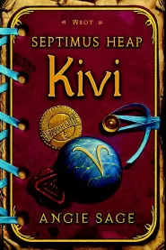 Kivi (Septimus Heap #4)