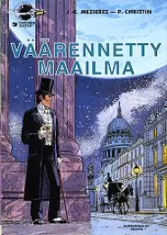 Väärennetty maailma (Valerian ja Laureline #8)