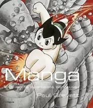 Manga: 60 vuotta japanilaista sarjakuvaa