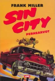 Perhearvot (Sin City #5)