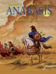 Kyyroksen sotaretki (Anabasis #1)