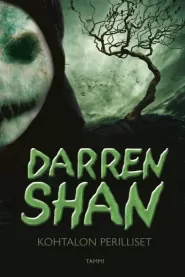Kohtalon perilliset (Darren Shanin tarina #12)