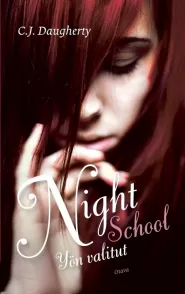 Yön valitut (Night School #1)