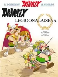 Asterix legioonalaisena (Asterix #10)