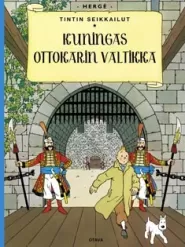 Kuningas Ottokarin valtikka (Tintin seikkailut #8)