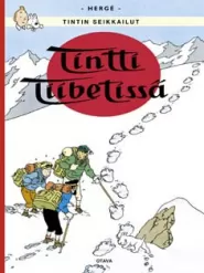 Tintti Tiibetissä (Tintin seikkailut #20)