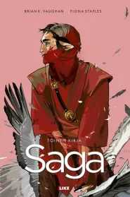 Saga: Toinen kirja (Saga #2)