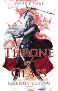 Keskiyön kruunu (Throne of Glass #2)